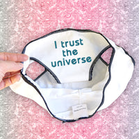 I trust the universe